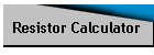 Resistor Calculator